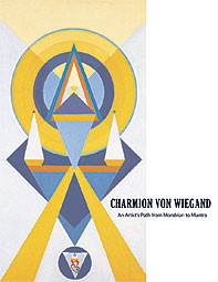 Charmion von Wiegand: Offering of the Universe - A...