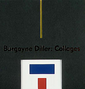 Burgoyne Diller: Collages
