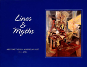 Lines & Myths: Abstraction in American Art, 1941-1...