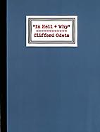 In Hell + Why: Clifford Odets, Paintings on Paper...